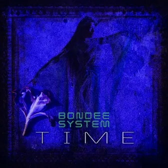 Time by Bondee System