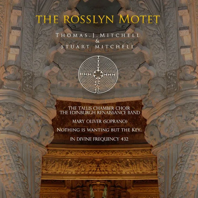 The Rosslyn Motet