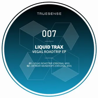 Vegas Roadtrip EP by Liquid Trax