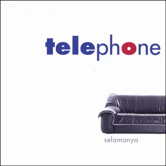 selamanya by Telephone