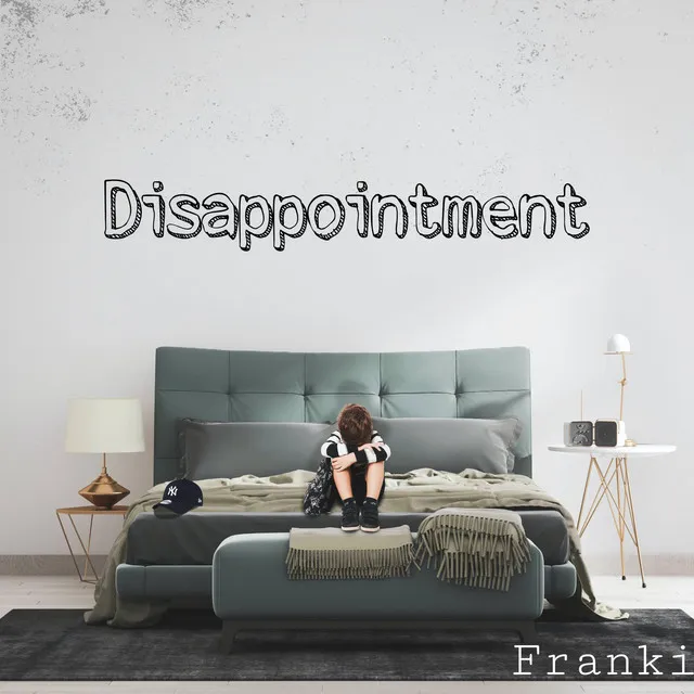 Disappointment