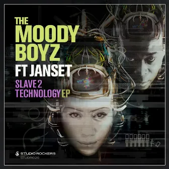 Slave 2 Technology by Moody Boyz