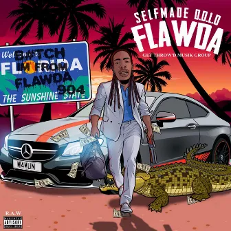 Flawda by Selfmade Dolo