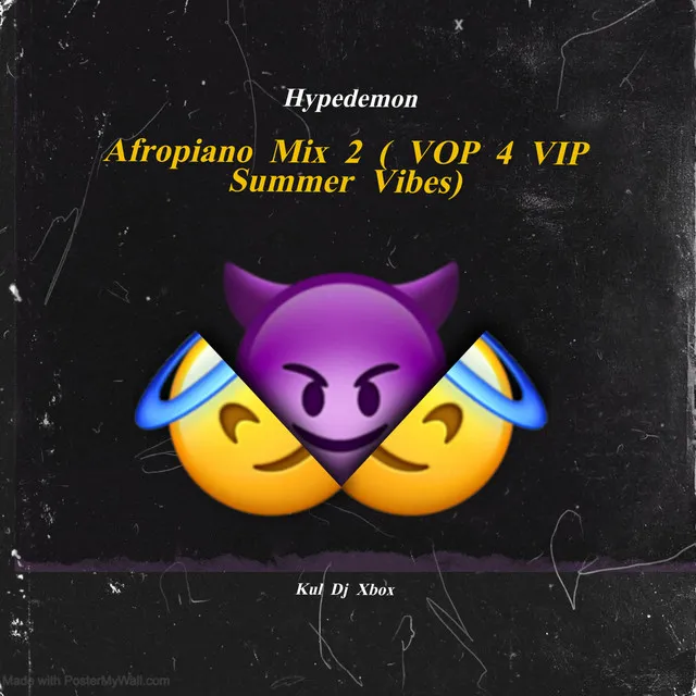 Afropiano Mix 2 (Vop 4 Vip Summer Vibes)