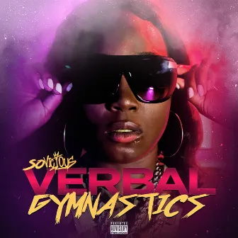 Verbal Gymnastics by So Vicious