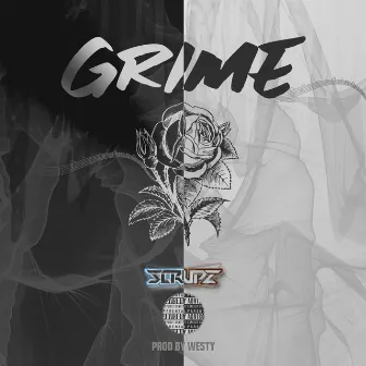 Grime by Scrupz