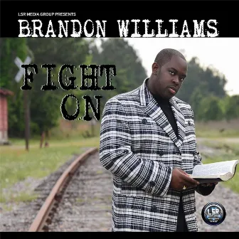 Fight On by Brandon Williams