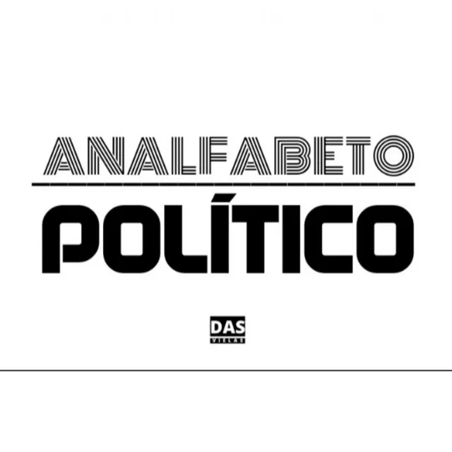 Analfabeto Político