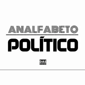 Analfabeto Político by Anjo do Rap