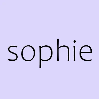 Sophie (Editor's Re-Release) by hybr!d