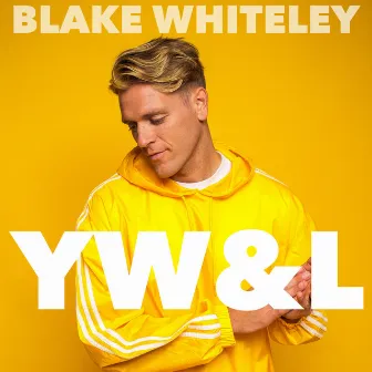 YW&l by Blake Whiteley