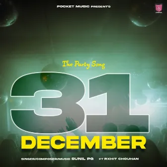 31 December by Rxhit Chouhan