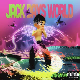 JACK DAYS WORLD by LOM