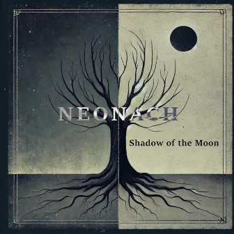 Shadow of the Moon by NEONACH