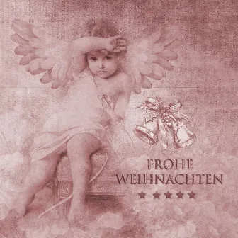 Frohe Weihnachten by Weihnachts Lieder