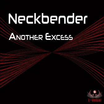 Another Excess by Neckbender