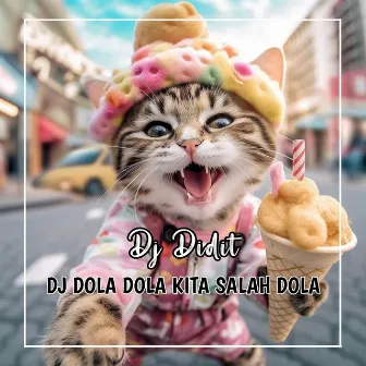 DOLA (DJ Didit Remix) by ANGGA DERMAWAN