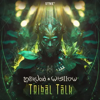 Tribal Talk by Wisllow