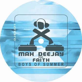 Boys Of Summer by Faith