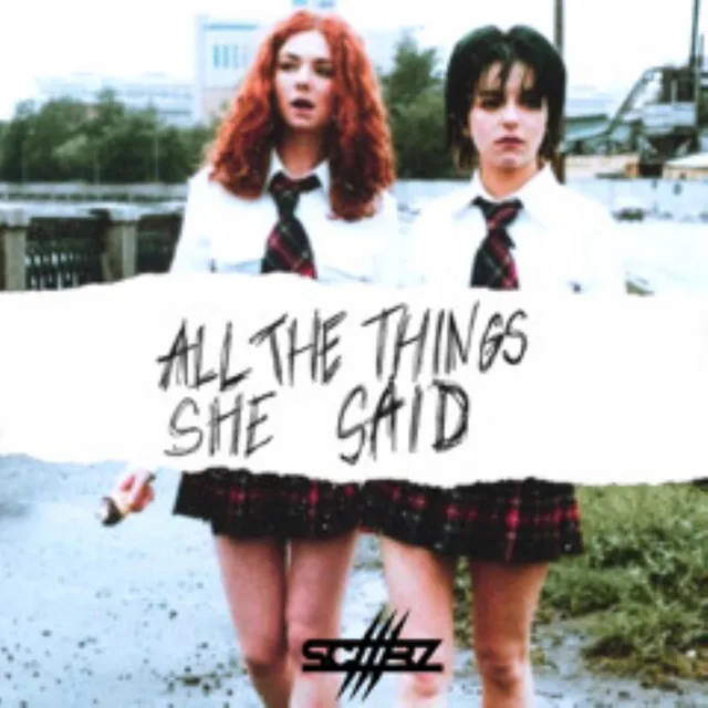 All The Things She Said