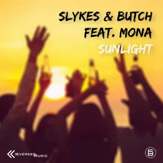 Sunlight by Slykes & Butch