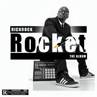 Rocket the Album by Rick Rock