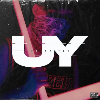 UY by Crisz Fly