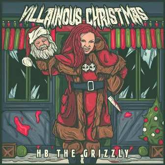 Villainous Christmas by HB the Grizzly