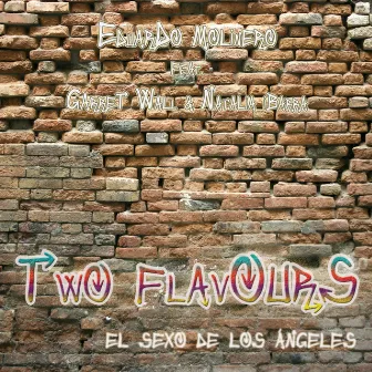 Two Flavours (El Sexo de los Ángeles) by Eduardo Molinero