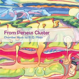 From Perseus Cluster: Chamber Music By P. Q. Phan by Ensemble Alternance