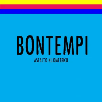 Asfalto kilometrico by Bontempi