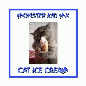 Cat Ice Cream by Monster Kid Mx