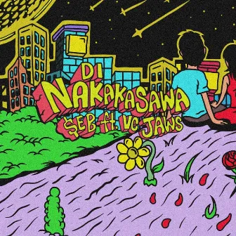 Di Nakakasawa by $eb