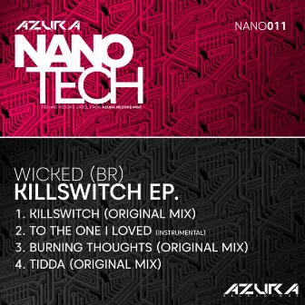 Killswitch EP by Wicked BR