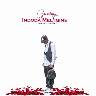 Indoda Mel'iqine by GavinKaay