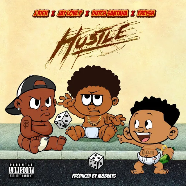 Hustle (feat. Jay Love P, Dutch Santana & Freysh)