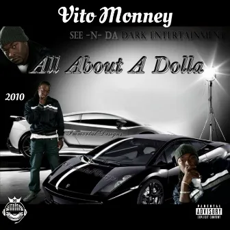 All Bout A Dolla by Vito Monney