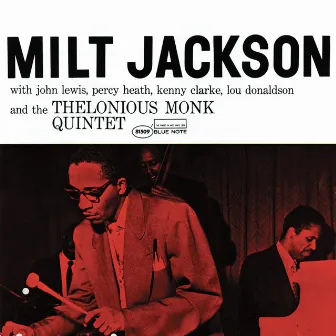 Milt Jackson With John Lewis, Percy Heath, Kenny Clarke, Lou Donaldson And The Thelonious Monk Quintet (Expanded Edition) by Thelonious Monk Quintet