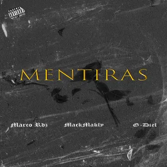 Mentiras by G-diel