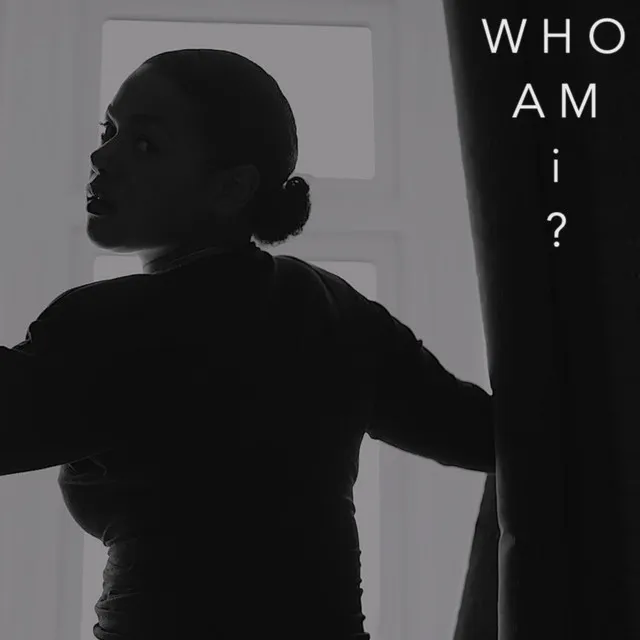 Who Am I?