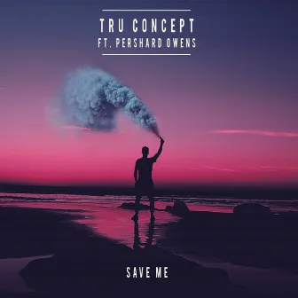 Save Me by TRU Concept