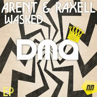 Wasked by Arent & Raxell