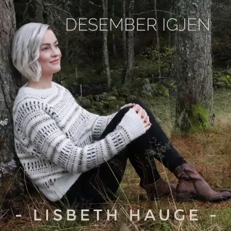 Desember Igjen by Lisbeth Hauge