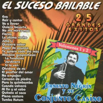 El Suceso Bailable (Grandes Exitos) by Conjunto Casino de Uruguay