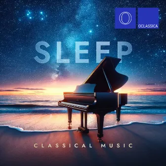 Sleep Classical Music by Dina Bolshakova