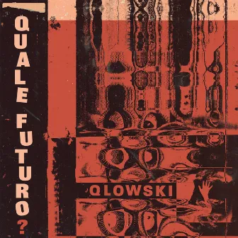 Quale Futuro? by Qlowski