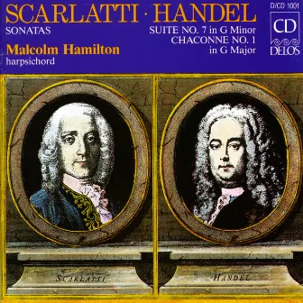 Harpsichord Recital: Hamilton, Malcolm - Scarlatti, D. / Handel, G. by Malcolm Hamilton