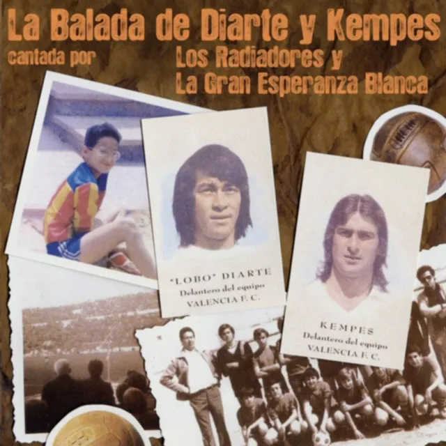 La Balada de Diarte y Kempes