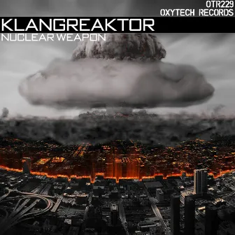 Nuclear Weapon by Klangreaktor