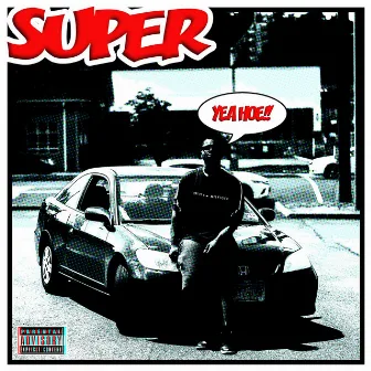 Super by Blind Eyez